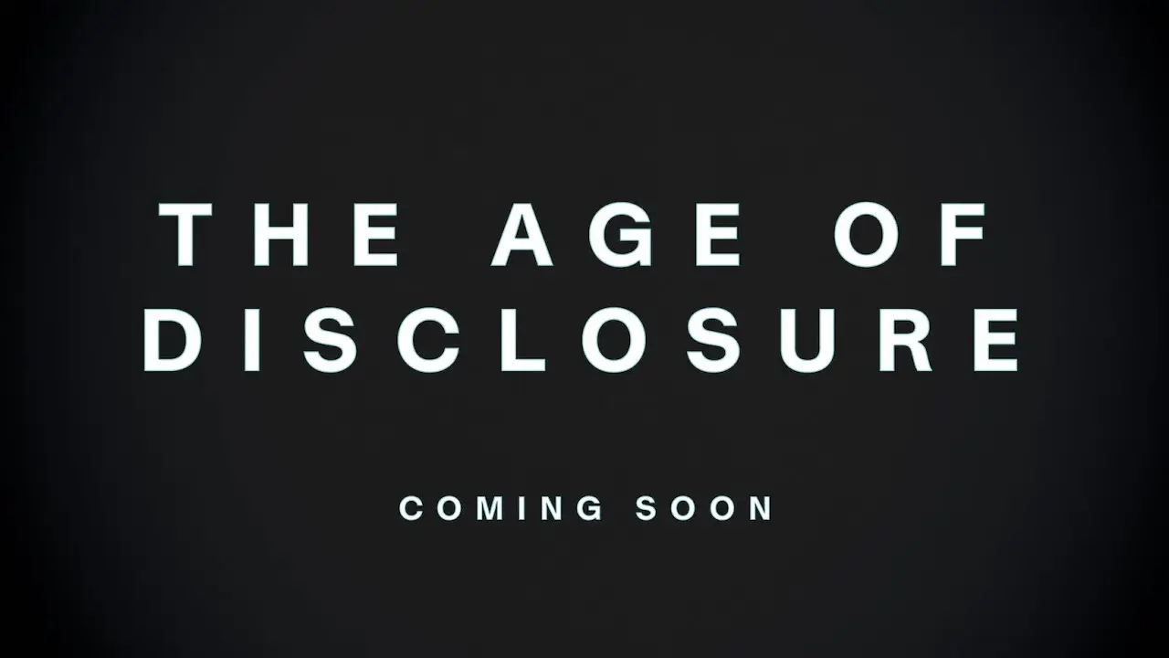 The Age of Disclosure — trailer