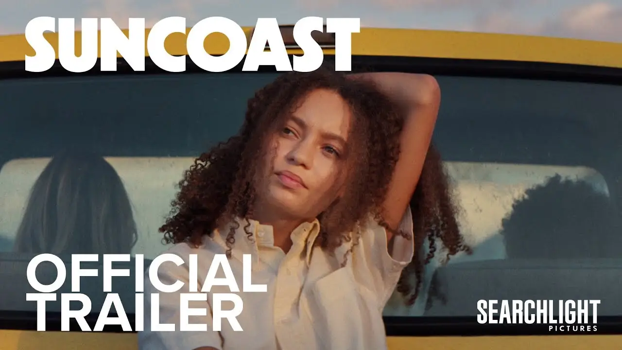 Suncoast — tráiler