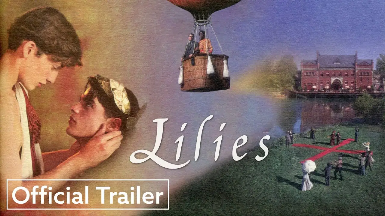 Lilies — tráiler