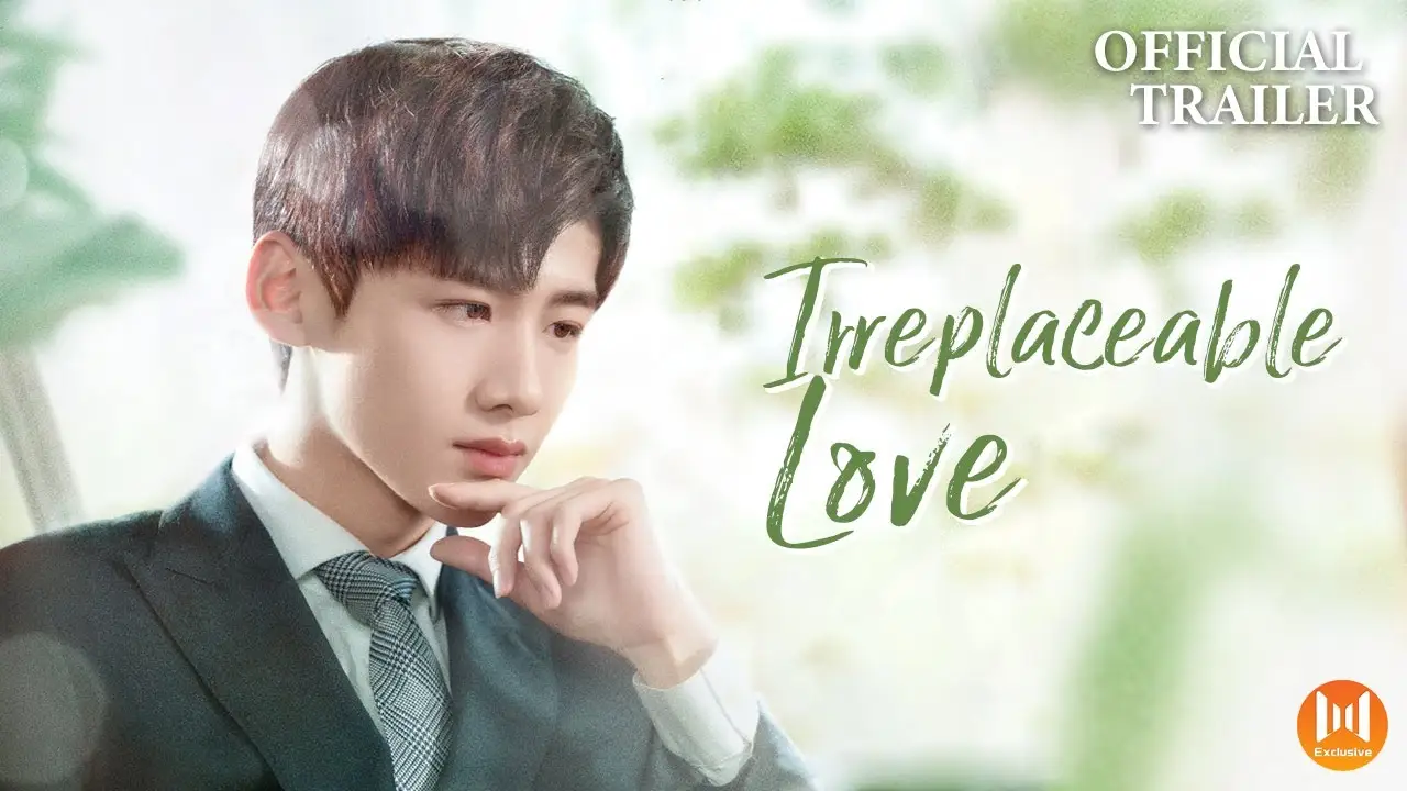 Irreplaceable Love — трейлер