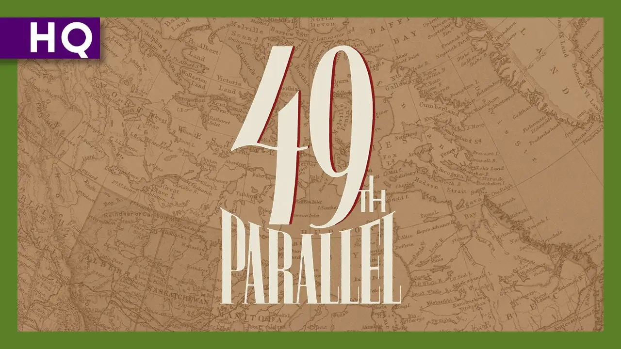 49th Parallel — trailer