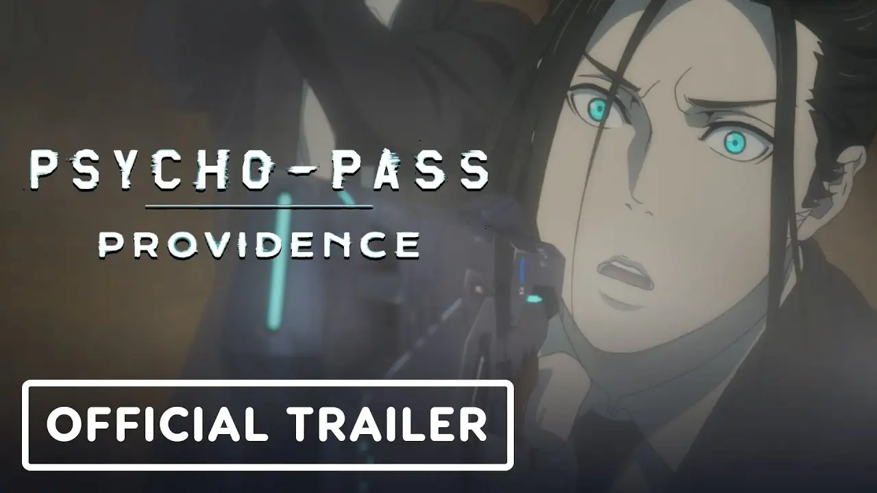 Psycho-Pass Providence — трейлер