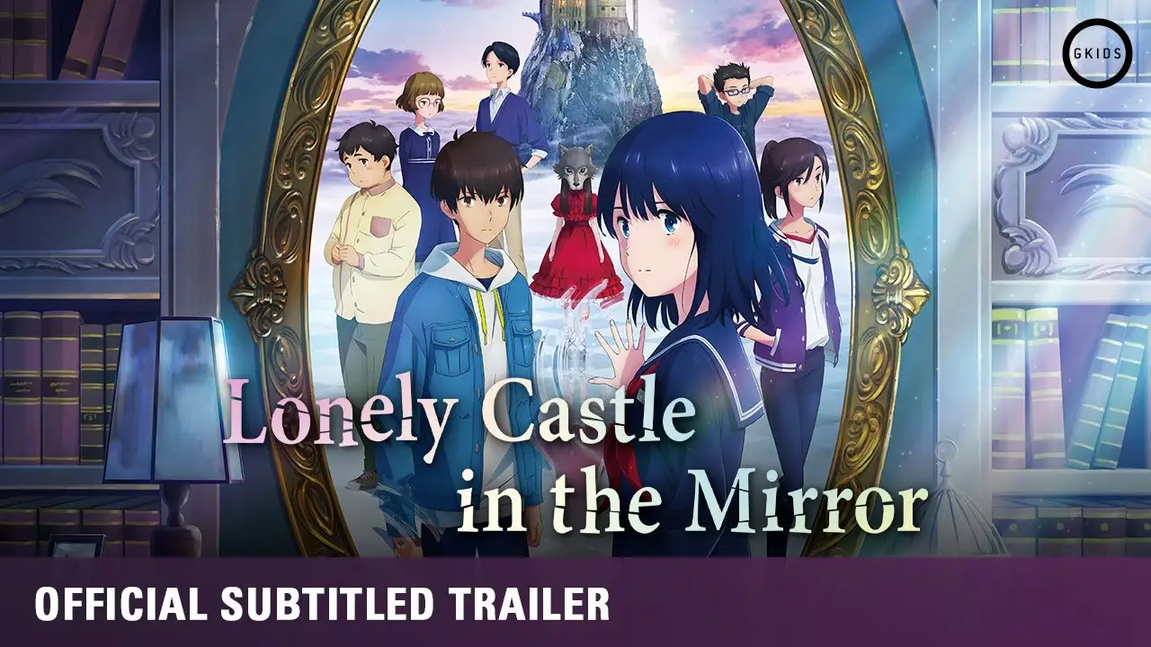 Lonely Castle in the Mirror — trailer