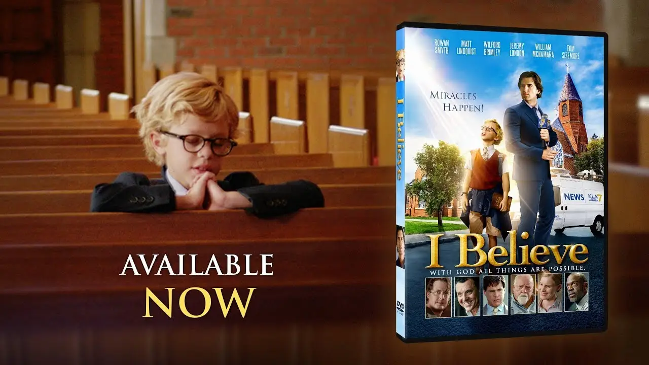 I Believe — trailer