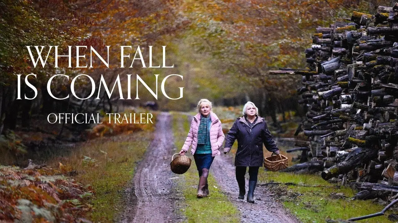 When Fall Is Coming — tráiler