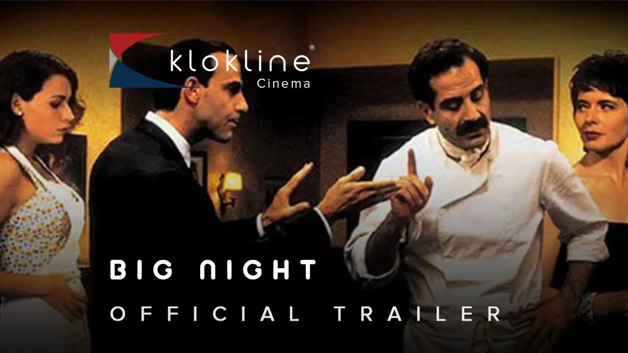 Big Night — tráiler