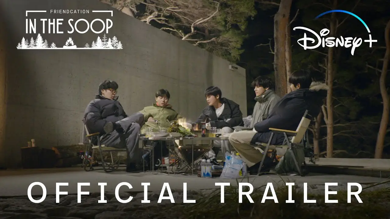 In the Soop: Friendcation — tráiler