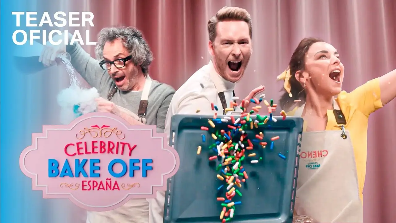 Bake Off: Famosos al horno — tráiler