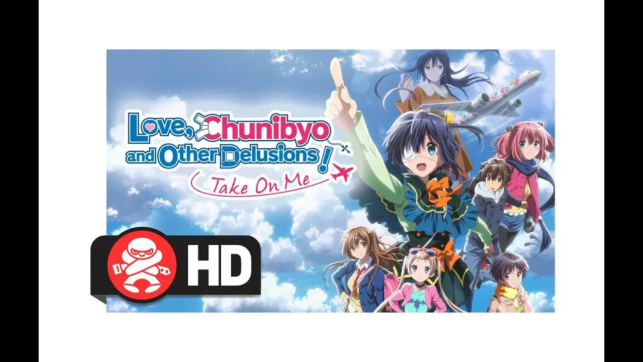 Love, Chunibyo & Other Delusions — трейлер