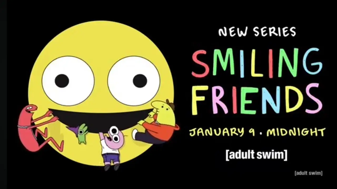 Smiling Friends — трейлер