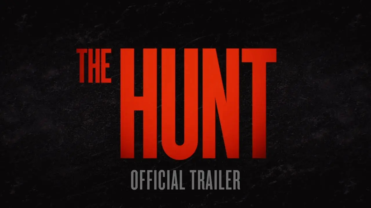 The Hunt — tráiler
