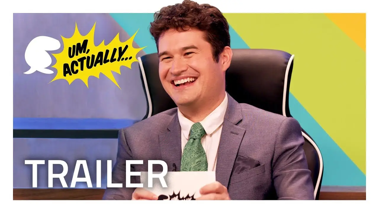 Um, Actually... — tráiler