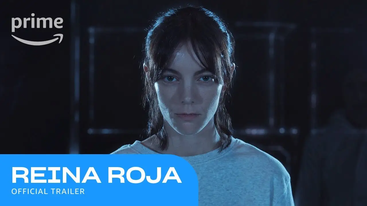 Reina Roja — трейлер