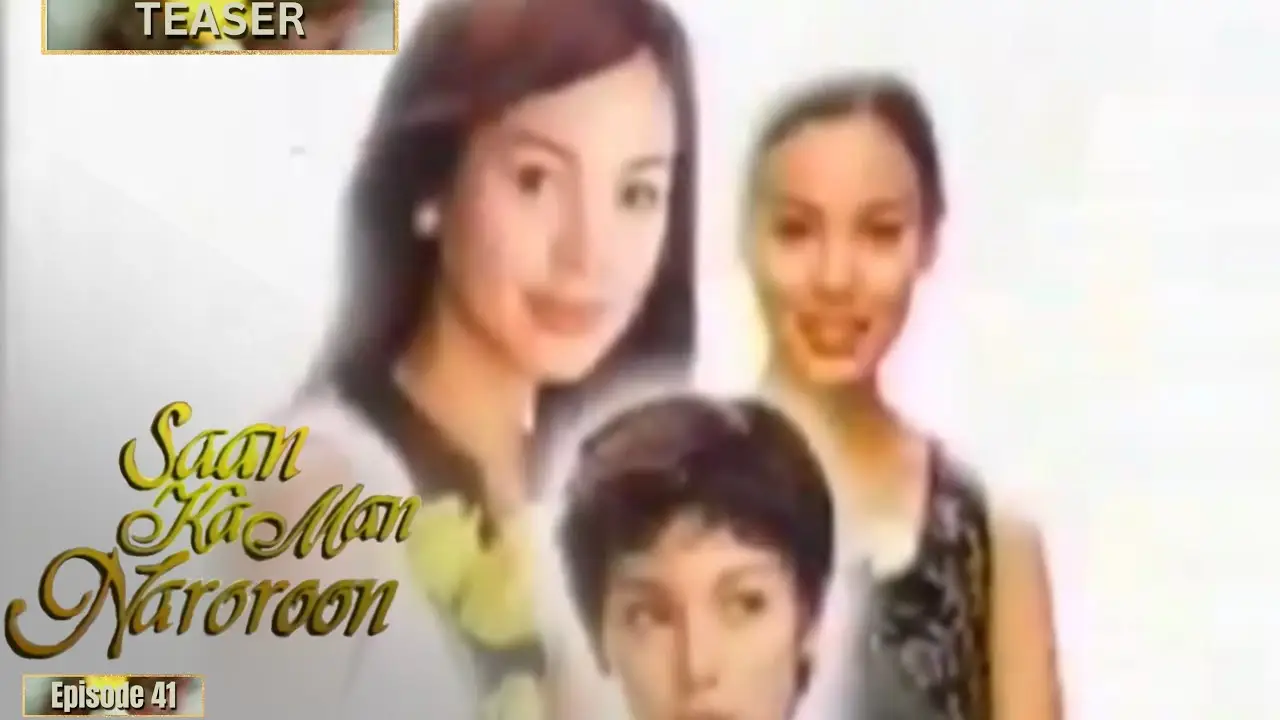 Saan Ka Man Naroroon — tráiler