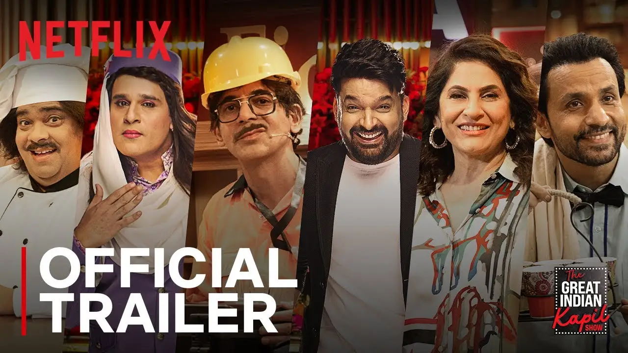 The Great Indian Kapil Show — tráiler