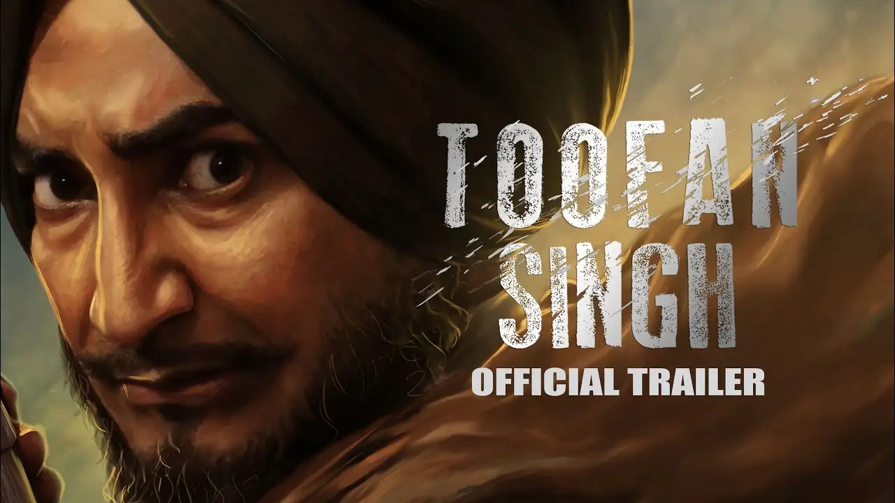 Toofan Singh — tráiler