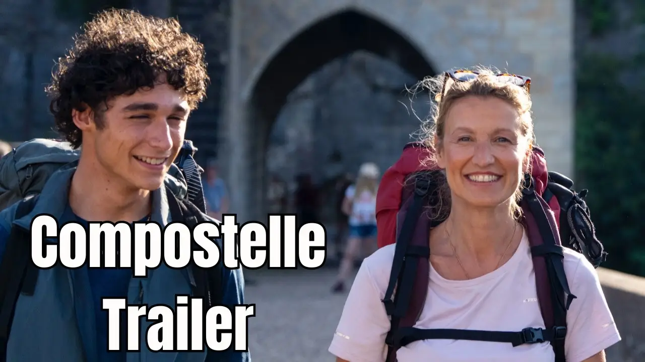 Compostelle — tráiler