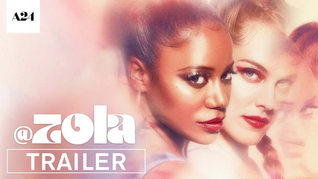 Zola — tráiler