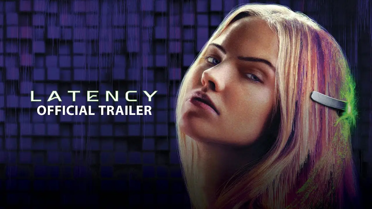 Latency — trailer