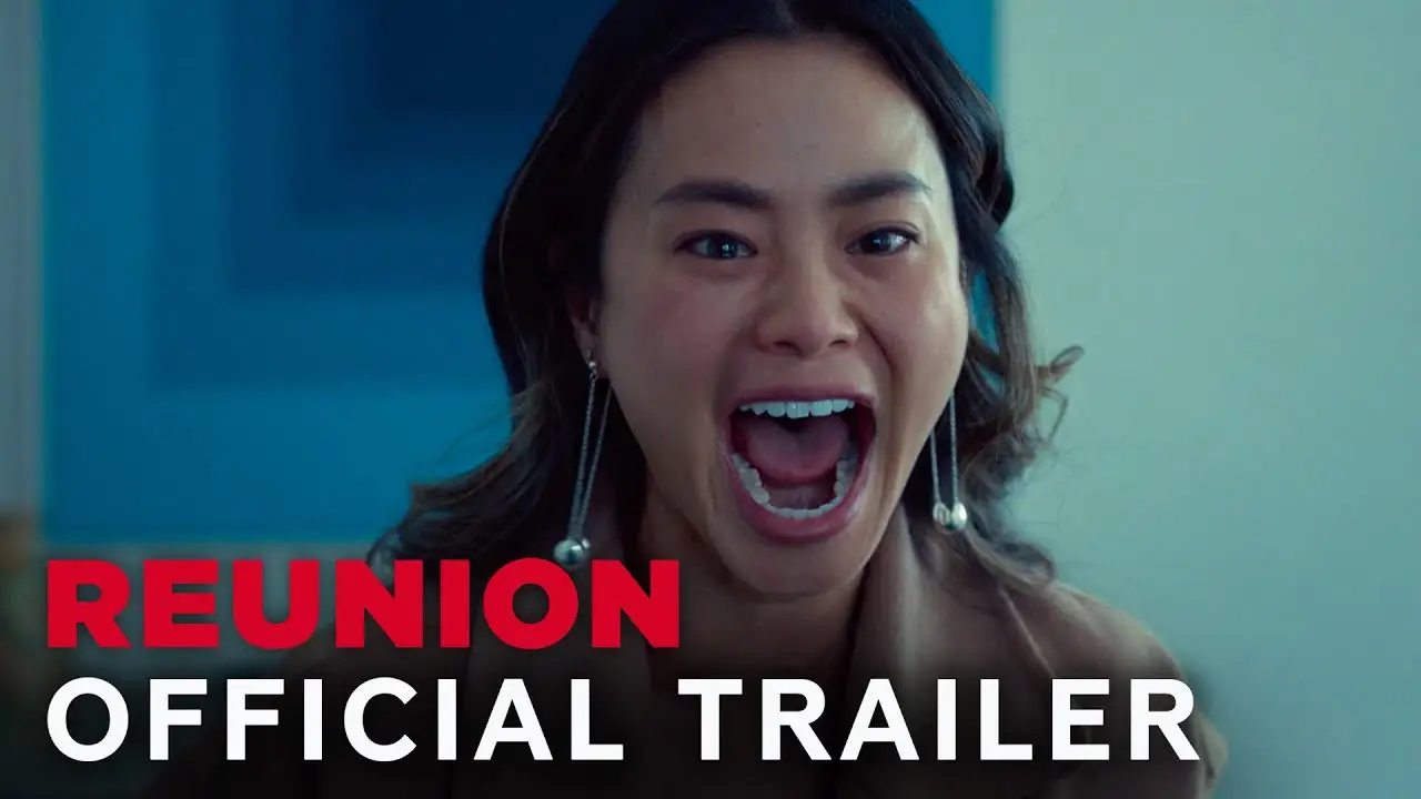 Reunion — trailer