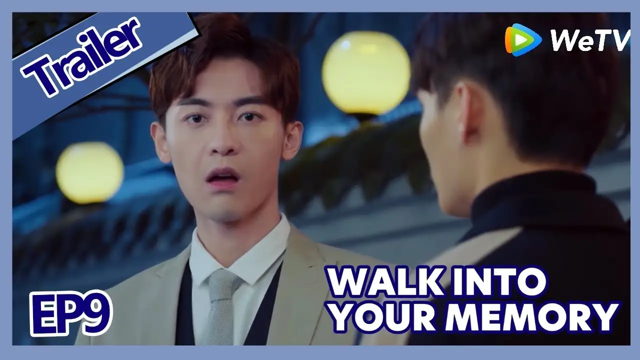 Walk Into Your Memory — трейлер