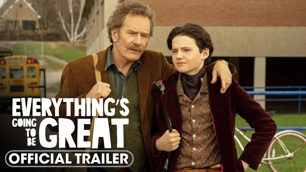 Everything's Going to Be Great — tráiler