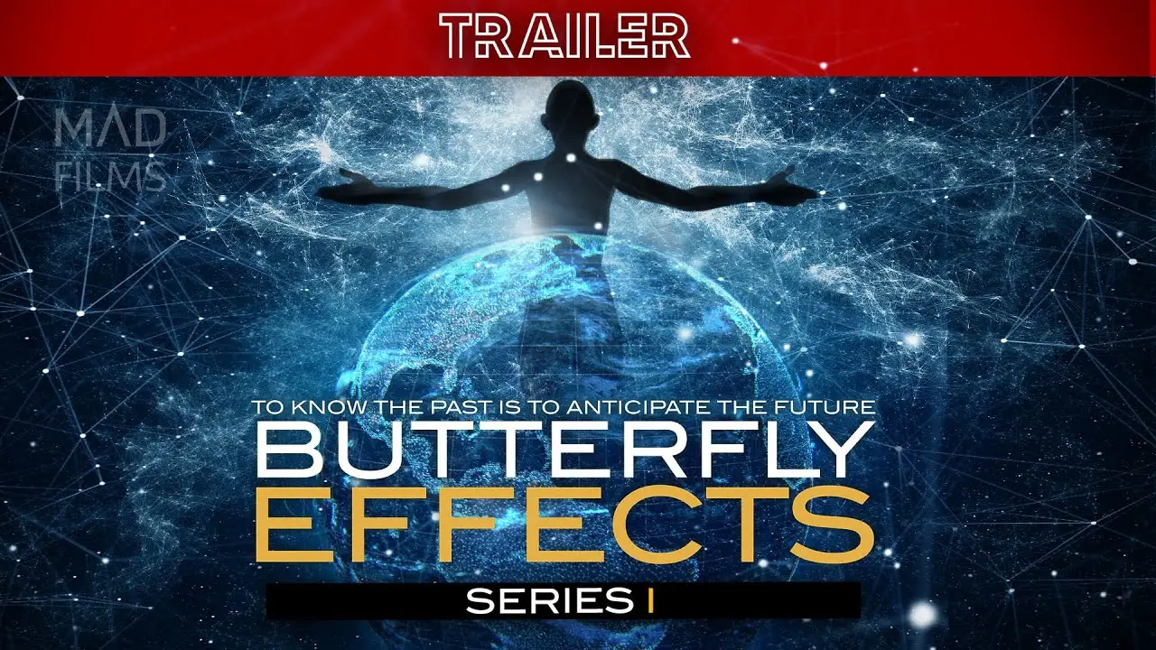 Butterfly Effect — трейлер