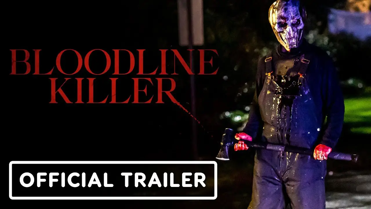 Bloodline Killer — tráiler