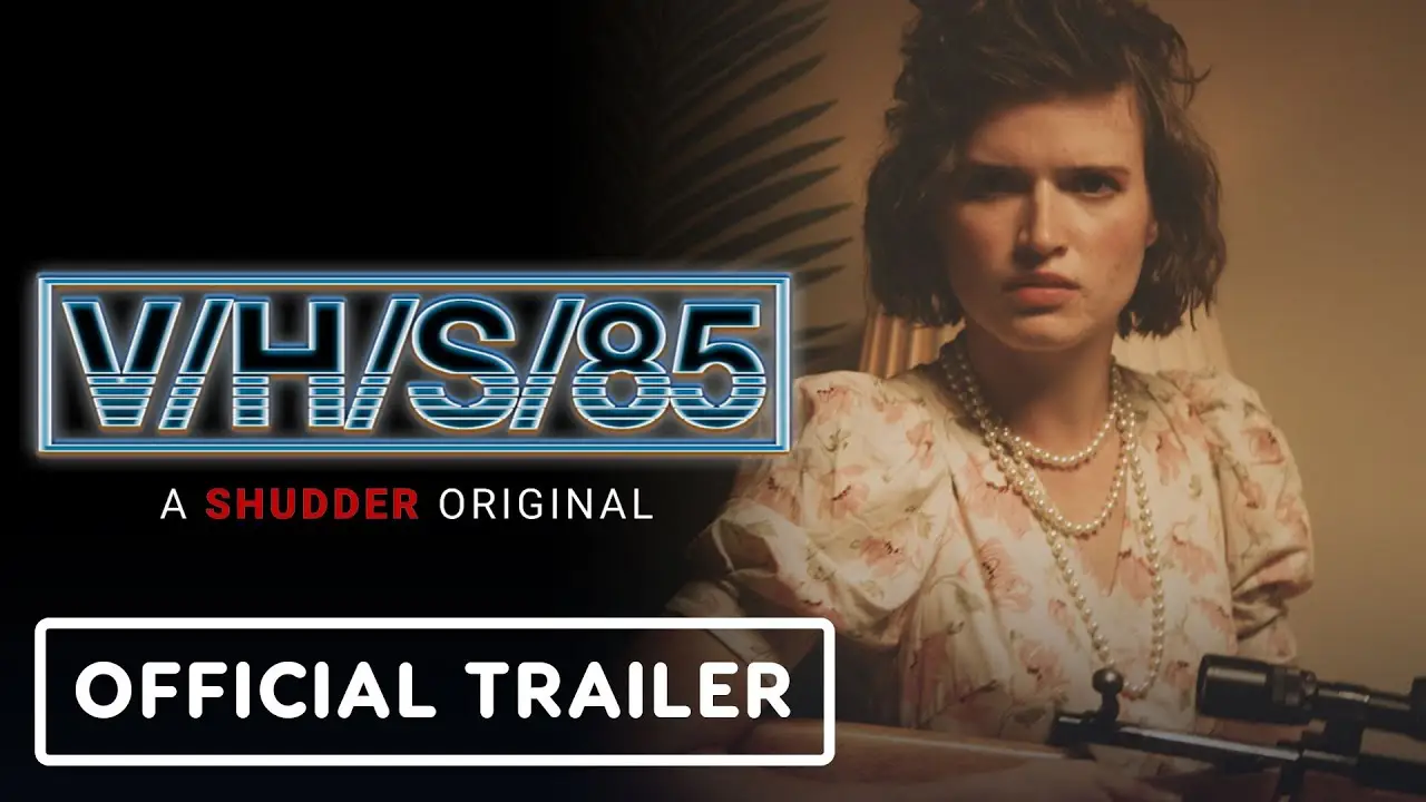 V/H/S/85 — tráiler