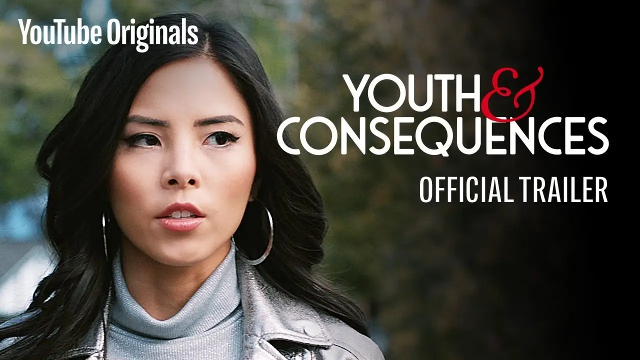 Youth & Consequences — tráiler