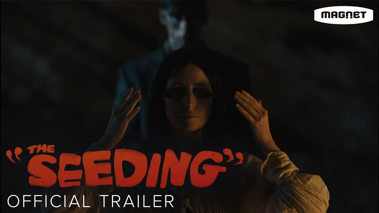 The Seeding — trailer