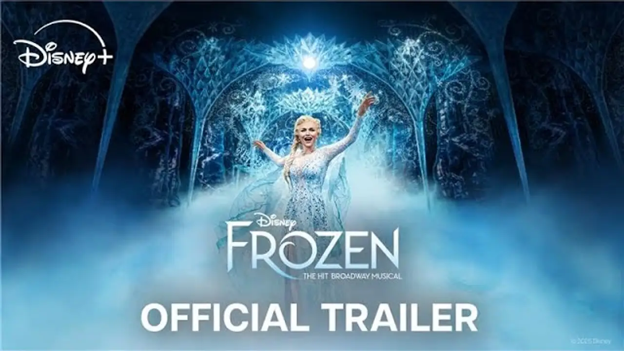 Frozen: The Hit Broadway Musical — trailer