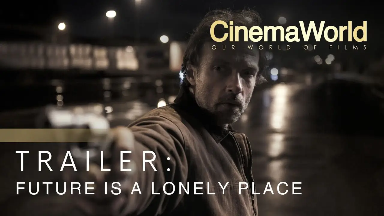 Future Is a Lonely Place — трейлер
