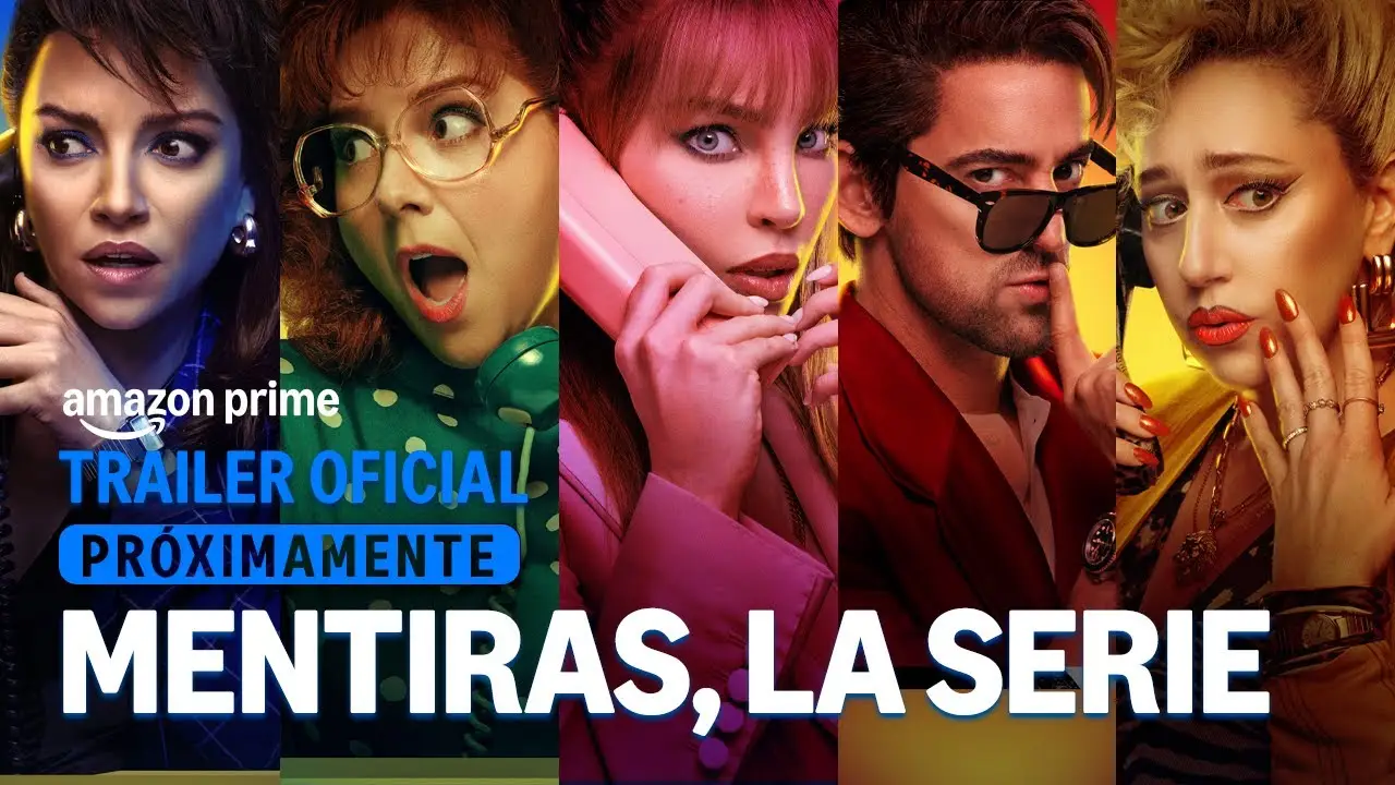 Mentiras, la serie — трейлер