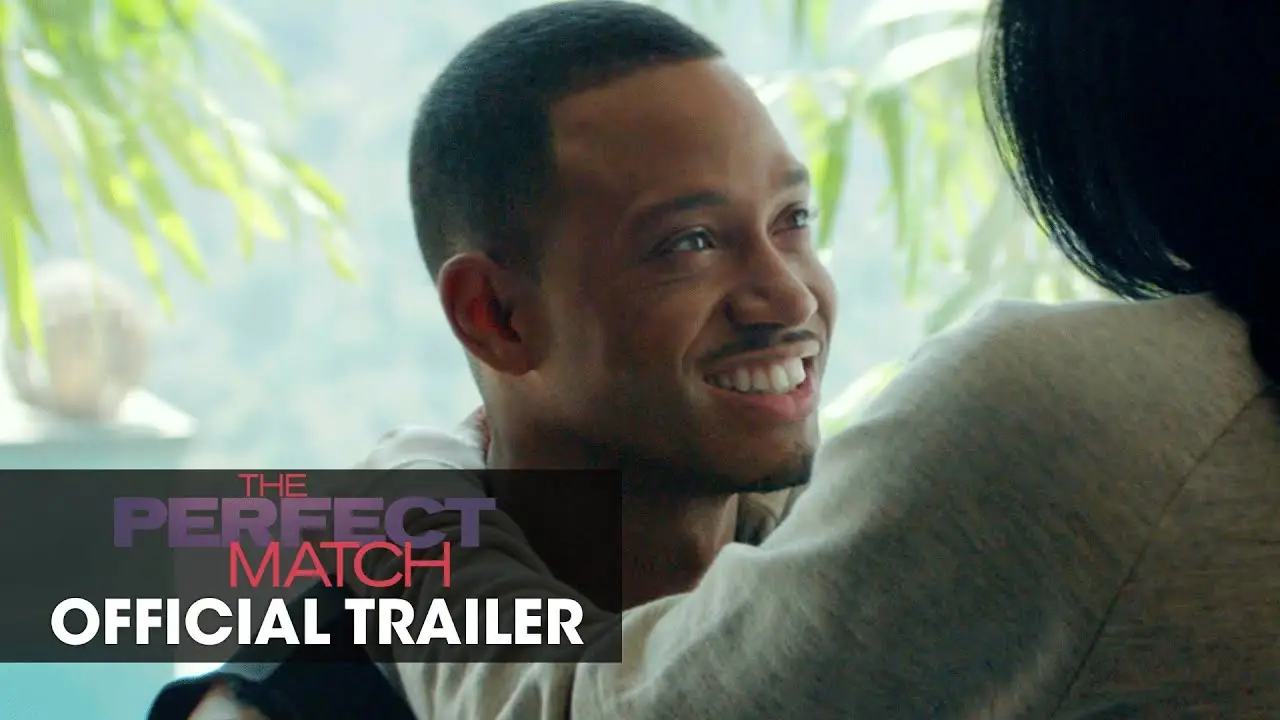 The Perfect Match — trailer