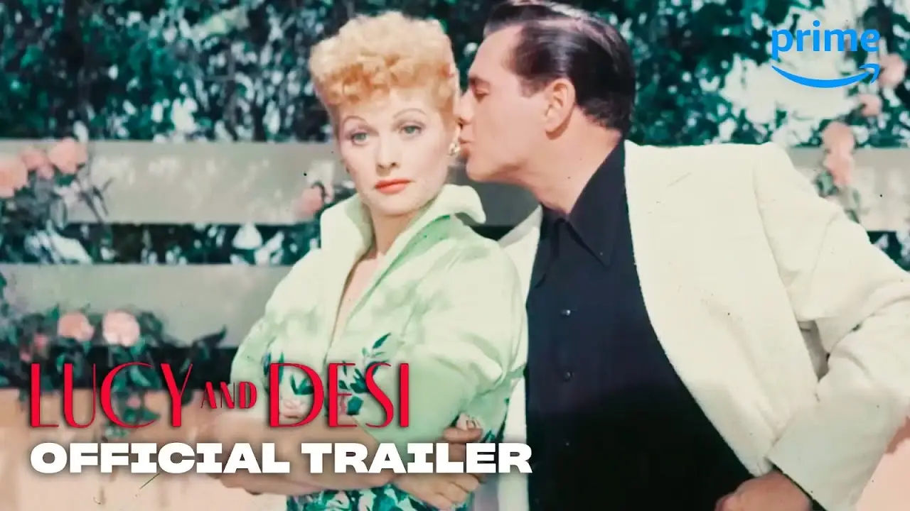 Lucy and Desi — tráiler