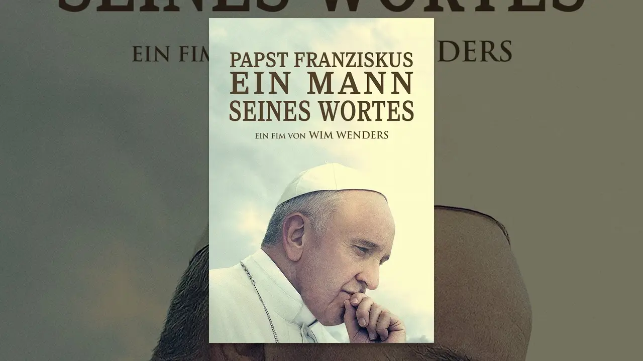 Pope Francis: A Man of His Word — trailer