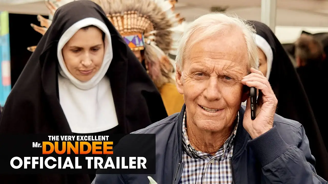 The Very Excellent Mr. Dundee — tráiler