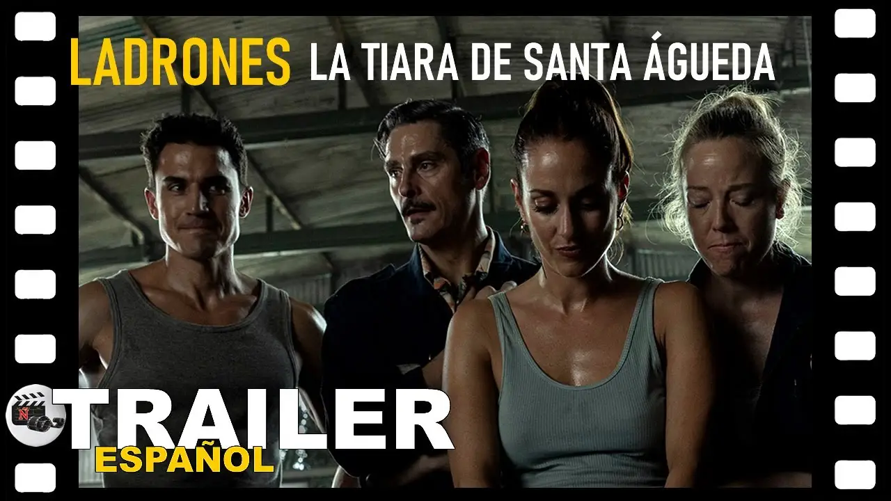 Ladrones: La tiara de santa Águeda — trailer