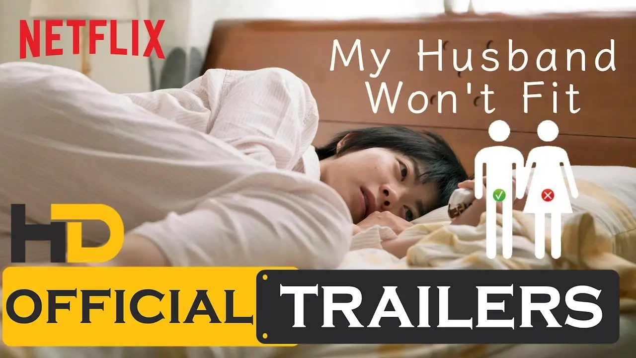 My Husband Won’t Fit — trailer