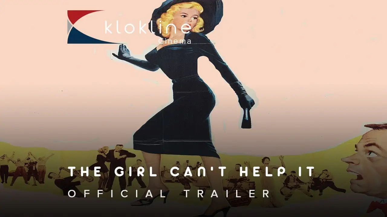 The Girl Can't Help It — tráiler