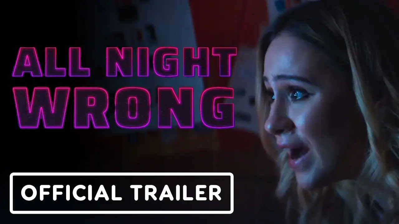 All Night Wrong — tráiler