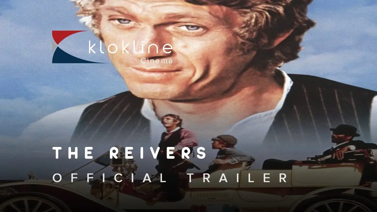 The Reivers — трейлер