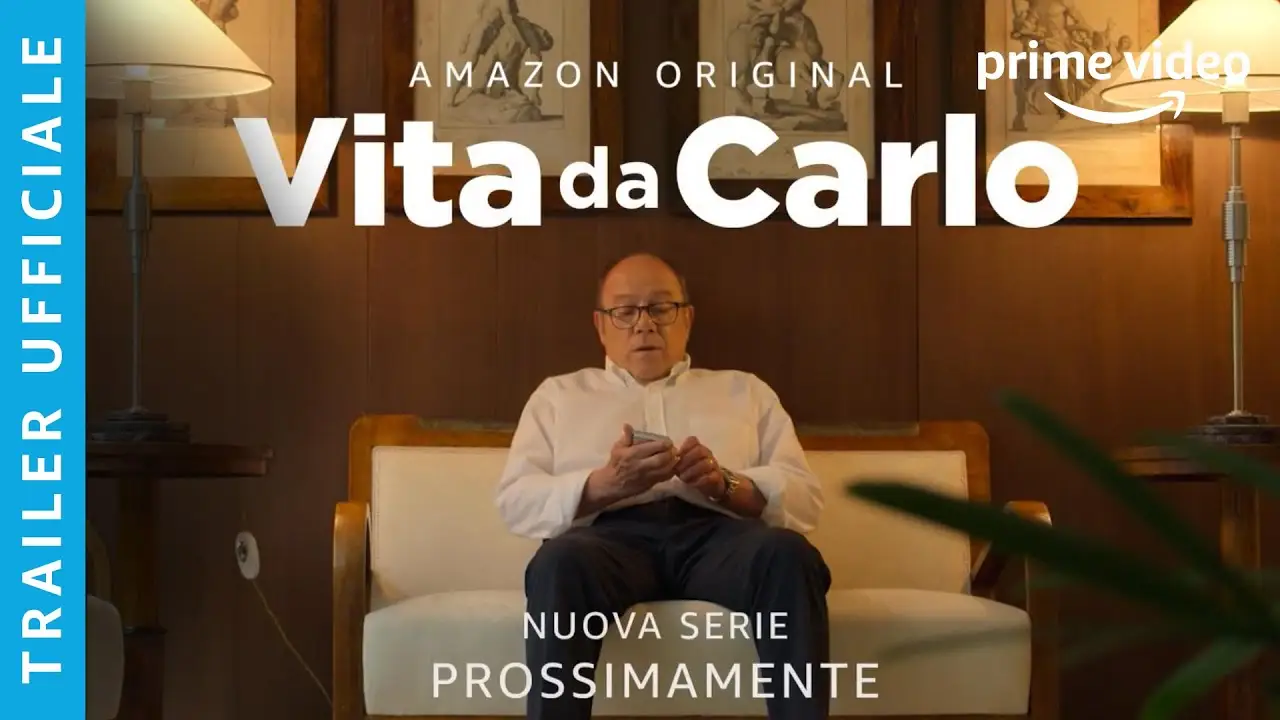 Vita da Carlo — трейлер