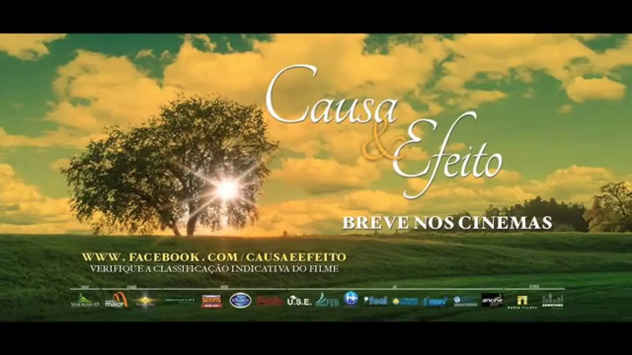 Causa e Efeito — tráiler