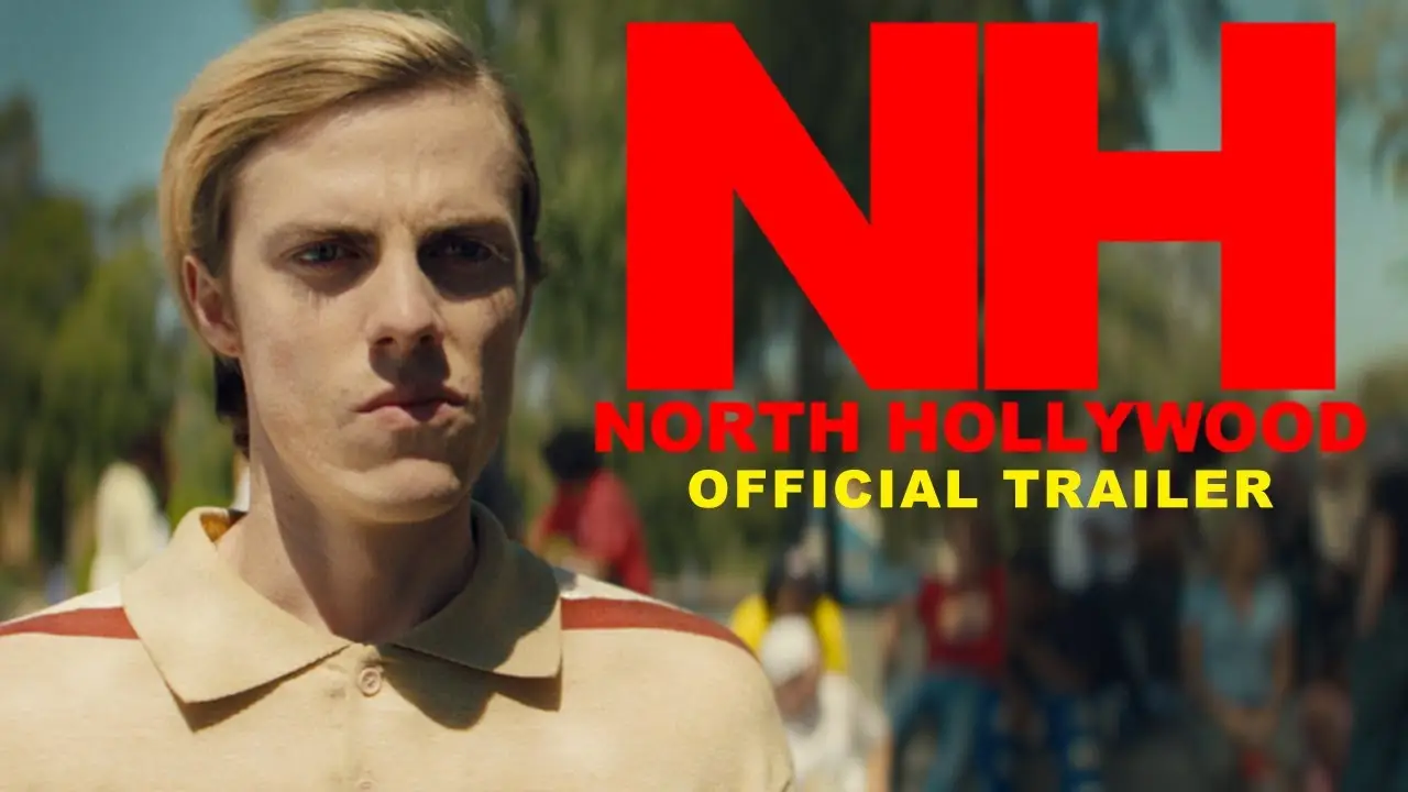 North Hollywood — трейлер