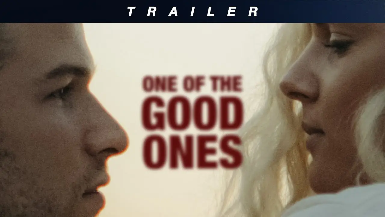 Good One — trailer