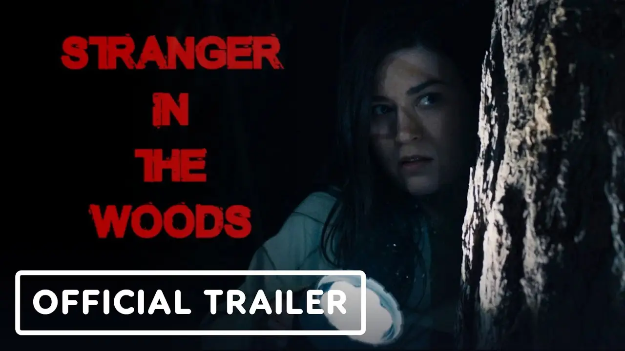 Stranger in the Woods — трейлер