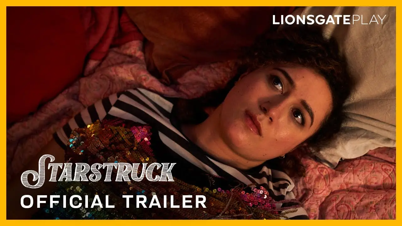 Starstruck — trailer