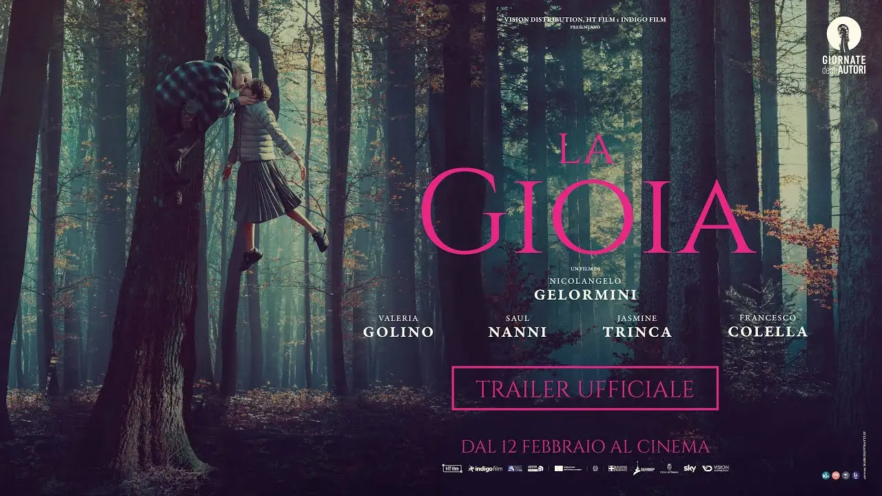 La gioia — tráiler